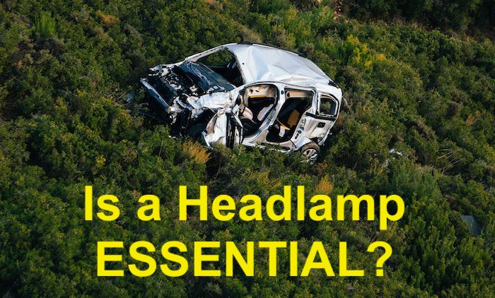 Are headlamps essential?