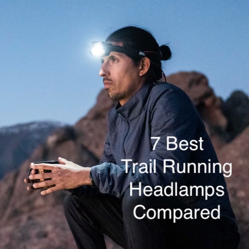 We compare 7 top running headlamps on 21 criteria to see which is the best for trail running.